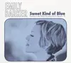 CD - EMILY BARKER - Sweet Kind Of Blue