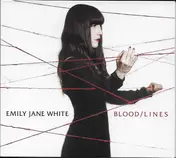 Emily Jane White - Blood / Lines