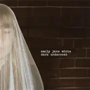 CD - Emily Jane White - Dark Undercoat