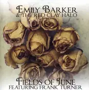EMILY BARKER - FIELDS OF JUNE