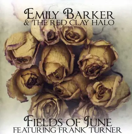 EMILY BARKER - FIELDS OF JUNE
