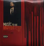 Eminem - Music To BE Murdered BY