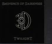 Eminence Of Darkness - Twilight