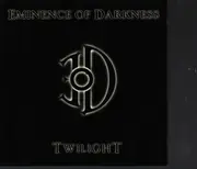 CD - Eminence Of Darkness - Twilight