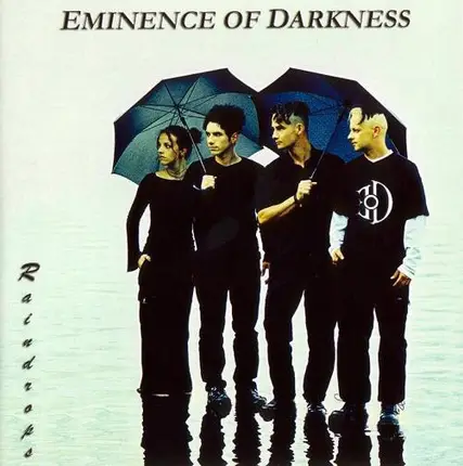 Eminence Of Darkness - Raindrops
