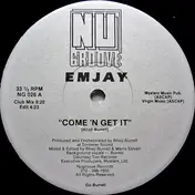EMJAY - Come 'N Get It