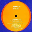 12'' - eMKAY - This Is...