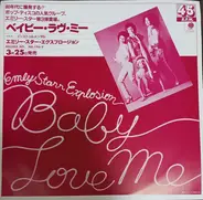 Emly Starr Explosion - Baby Love Me