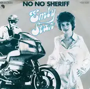 7'' - Emly Starr - No No Sheriff
