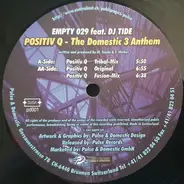 Empty 0-2-9 feat. DJ Tide - Positiv Q - The Domestic 3 Anthem