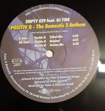 Empty 0-2-9 feat. DJ Tide - Positiv Q - The Domestic 3 Anthem