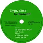Empty Chair - In Phase EP