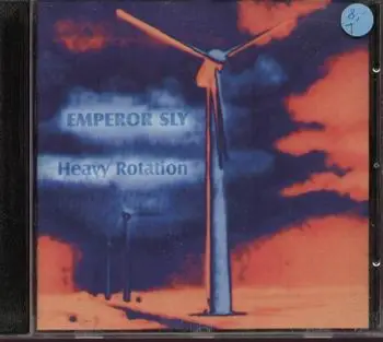 Emperor Sly - Heavy Rotation