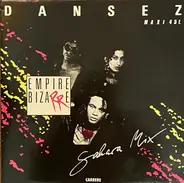 Empire Bizarre - Dansez