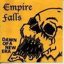 7inch Vinyl Single - Empire Falls - Dawn Of A New Era