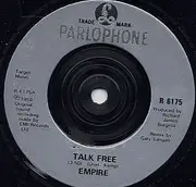 7'' - Empire - Talk Free