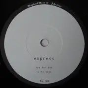 7inch Vinyl Single - Empress - Tea For Two - EP, Limited Edition