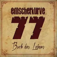 Emscherkurve 77 - Buch Des Lebens