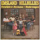 7inch Vinyl Single - Emsland Hillbillies - Fernfahrer Hermann / Radarwagen - signed