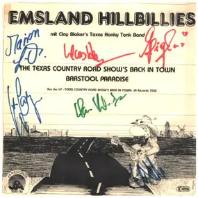 Emsland Hillbillies - Texas Country Road Schow's Back In Town / Barstool Paradise