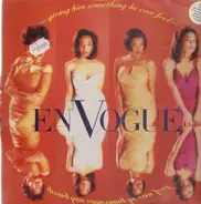 En Vogue - Giving Him Something He Can Feel