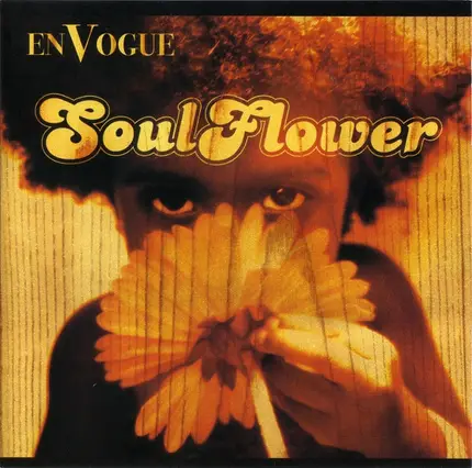 En Vogue - Soul Flower