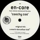 12inch Vinyl Single - En-Core Feat. Stephen Emmanuel & Eska Mtungwazi - Coochy Coo (The X-Men Remixes)