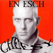 EN ESCH - Cheesy