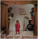 LP - En Haufe Leit Jatzmussigg - Hallo Kleines Fräulein ...