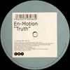 12'' - En-Motion - Truth