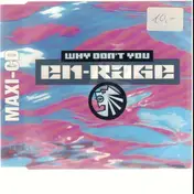 En-Rage (Rage) - Why don't you