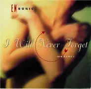 EN-Sonic - I Will Never Forget (Oh Baby)