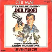 7'' - Ennio Morricone - Der Profi - Chi Mai / Le Vent, Le Cri
