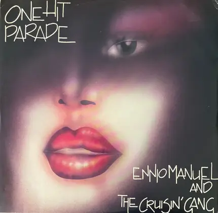 Ennio Manuel And The Cruisin' Gang - One Hit Parade