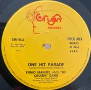 12inch Vinyl Single - Ennio Manuel And The Cruisin' Gang - One Hit Parade