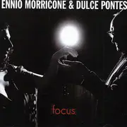 CD - Ennio Morricone And Dulce Pontes - Focus - Still Sealed
