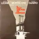 LP - Ennio Morricone - Il Etait Une Fois En Amérique (Bande Originale Du Film)