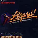 Ennio Morricone - Lègami! (Colonna Musicale Del Film Omonimo)