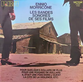 Ennio Morricone - Les Bandes Sonores de Ses Films