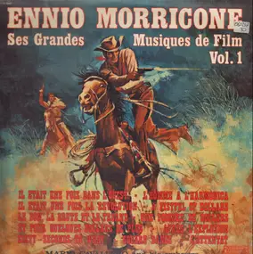 Ennio Morricone - Ses grandes musiques de film