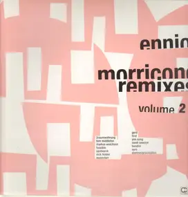 Ennio Morricone - Remixes Volume 2