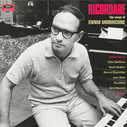 Ennio Morricone - Ricordare (The Songs Of Ennio Morricone)