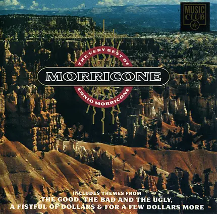 Ennio Morricone - The Very Best Of