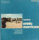 LP - Ennio Morricone - I Western