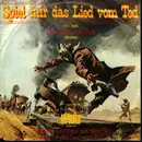 7inch Vinyl Single - Ennio Morricone - Spiel Mir Das Lied Vom Tod