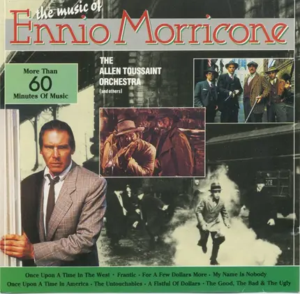 Ennio Morricone - The Music Of Ennio Morricone
