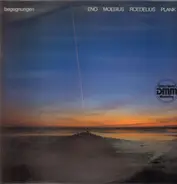 Eno Moebius Roedelius Plank - Begegnungen