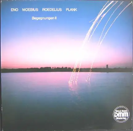Eno Moebius Roedelius Plank - Begegnungen II