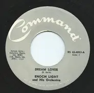 Enoch Light And His Orchestra - Dream Lover