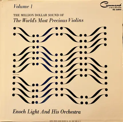 Enoch Light And His Orchestra - The Million Dollar Sound Of The World's Most Precious Violins Volume 1
